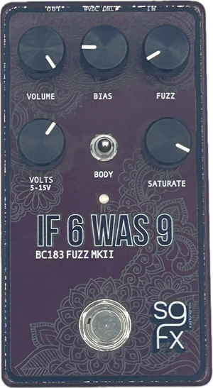SolidGoldFX If 6 Was 9 Fuzz BC183 MKII