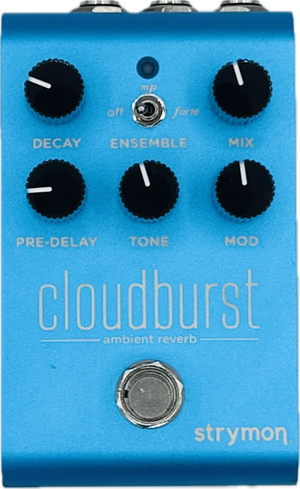 Strymon Cloudburst Ambient Reverb