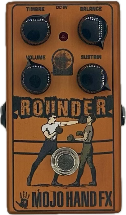 Mojo Hand FX Rounder Fuzz