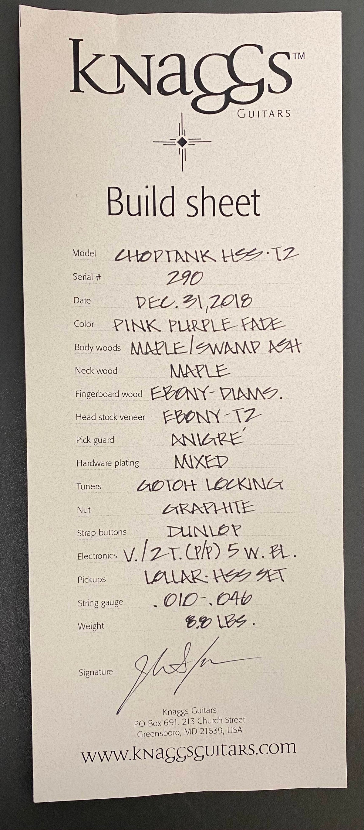 Knaggs Choptank HSS Pink Purple Fade T2 USED